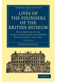 Lives of the Founders of the British Museum