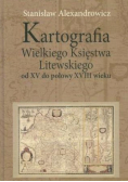 Kartografia Wielkiego Księstwa Litewskiego od XV do połowy XVIII wieku