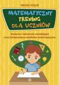 Matematyczny trening dla uczniów