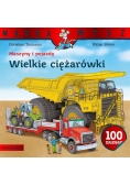 Mądra Mysz. Maszyny i pojazdy. Wielkie ciężarówki