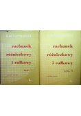 Rachunek różniczkowy i całkowy Tom I i II