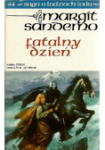 Saga o ludziach lodu Tomć 44 Fatalny dzień