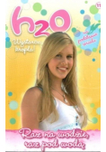 H2O wystarczy kropla Tom 11  Raz na wodzie raz pod wodą