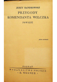 Przygody komendanta Wilczka 1939 r.