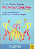 Folkowa zabawa część 2