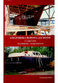 Amatorska budowa jachtów