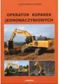 Operator koparek jednonaczyniowych