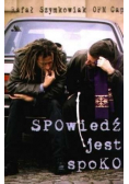 Spowiedź jest spoko