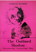 The Outlined Shadow