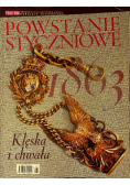 Powstanie styczniowe klęska i chwała nr 1