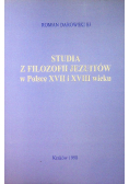 Studia z filozofii jezuitów w Polsce XVII i XVIII wieku