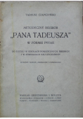 Metodyczny rozbiór Pana Tadeusza w formie pytań 1925 r.
