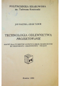 Technologia odlewnictwa projektowanie