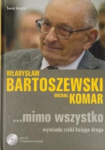 Mimo wszystko wywiadu rzeki księga druga