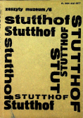 Stutthof Zeszyty muzeum 6