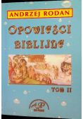 Opowieści biblijne tom II Autograf autora