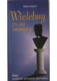 Wielebny co za maniery