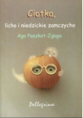 Ciotka licho i niedzickie zamczysko