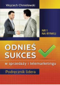 Odnieś sukces w sprzedaży i telemarketingu