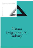 Kultura w granicach natury