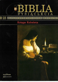 Biblia Tysiąclecia Tom 23 Księga Koheleta