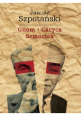 Gnom * Caryca * Szmaciak TW