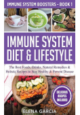 Immune System Diet & Lifestyle