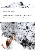 Odkrywać Ujawniać Objaśniać