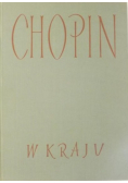 Chopin w Kraju Dokumenty i pamiątki