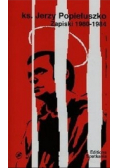 Ks Jerzy Popiełuszko Zapiski 1980 1984 plus płyta CD