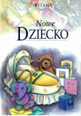 Nowe dziecko