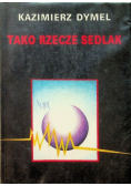 Tako rzecze Sedlak autograf autora