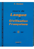 Cours de Langue et de Civilisation Francaises część II