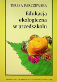 Edukacja ekologiczna w przedszkolu