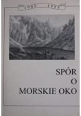 Spór o Morskie Oko