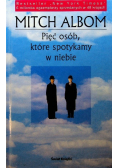Pięć osób które spotkamy w niebie