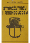 Burek Krzysztof - Starożytnicy i archeolodzy
