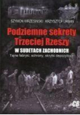 Podziemne sekrety Trzeciej Rzeszy w Sudetach Zach.