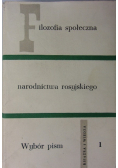 Filozofia społeczna narodnictwa rosyjskiego Wybór pism Tom 1