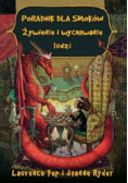 Poradnik dla smoków Żywienie i wychowanie ludzi