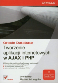 Oracle Database Tworzenie aplikacji internetowych w AJAX i PHP