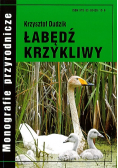 Monografie przyrodnicze Łabędź krzykliwy