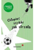 Chłopiec szybki jak strzała