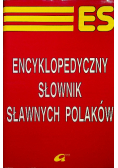 Encyklopedyczny słownik sławnych polaków