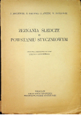 Zeznania śledcze o powstaniu styczniowym