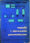 Napędy i sterowanie pneumatyczne