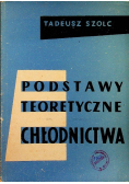 Podstawy teoretyczne chłodnictwa