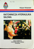 Ratownicza hydraulika siłowa