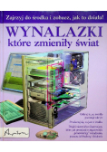 Wynalazki które zmieniły świat