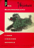 Pies Elektroniczny i inne ciekawe modele